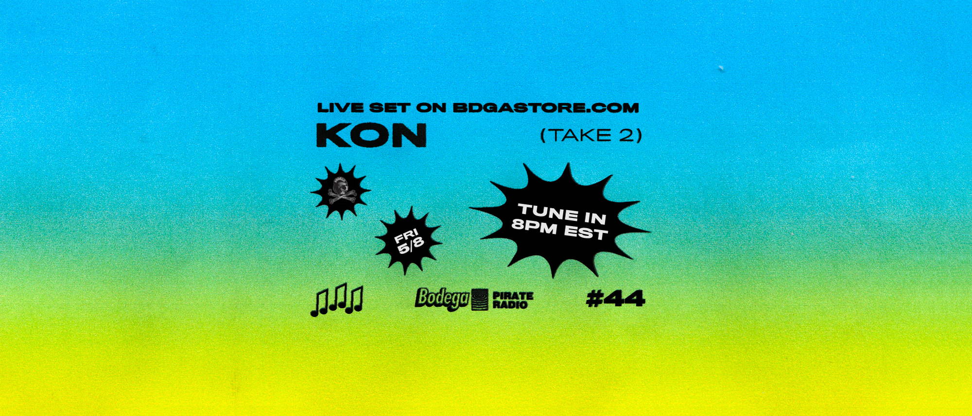 EPISODE #44: LIVE SET W/ KON (Take Two)