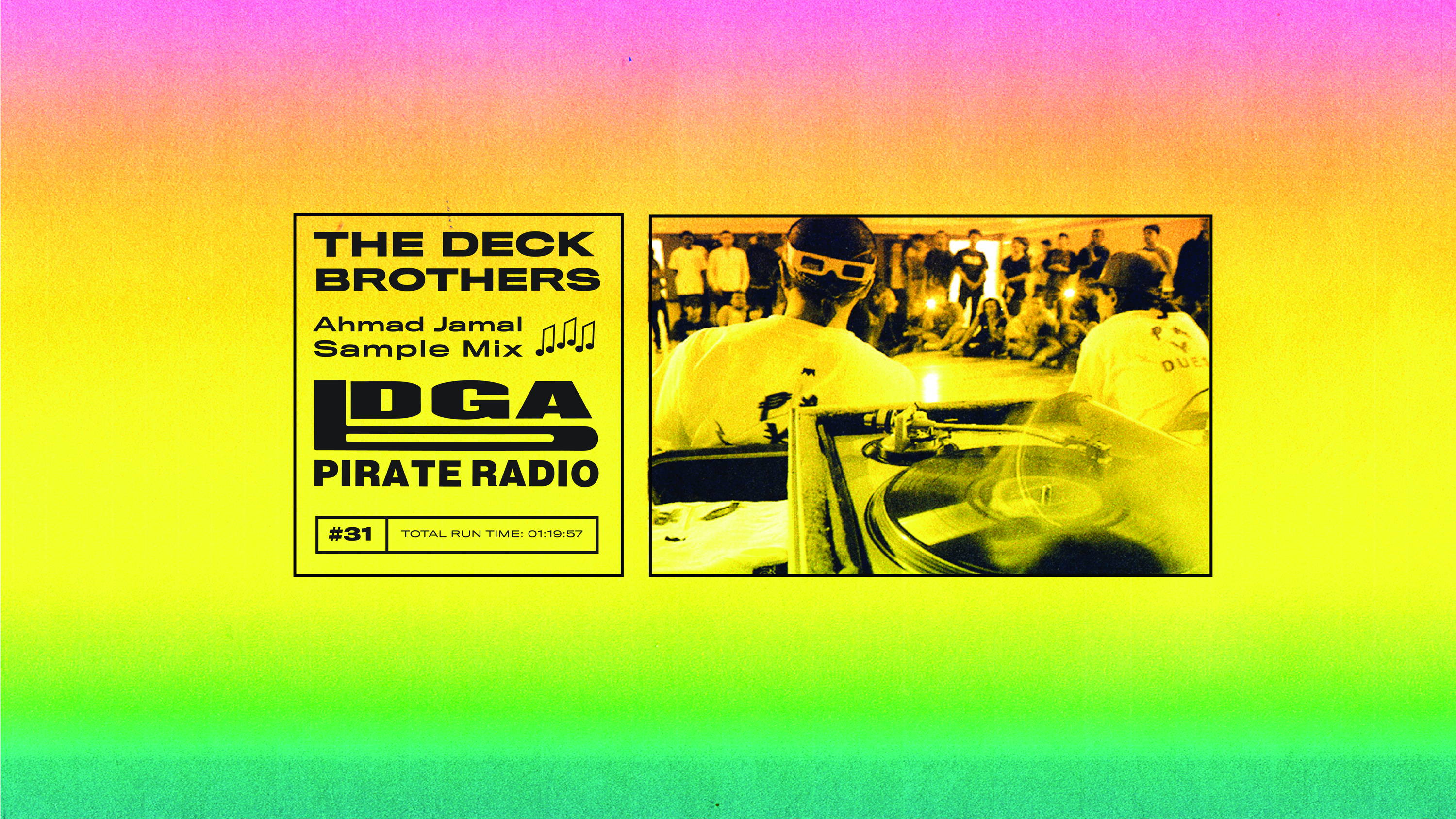 Episode #31: Ahmad Jamal Sample Mix by The Deck Brothers